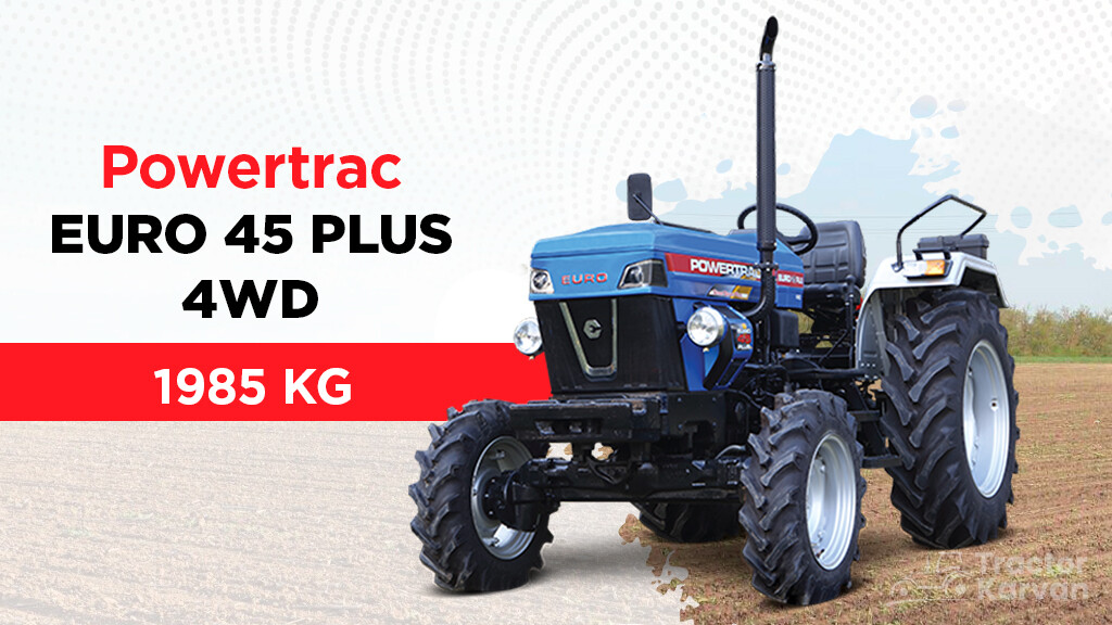 Tractor weight - Powertrac Euro 45 Plus 4WD