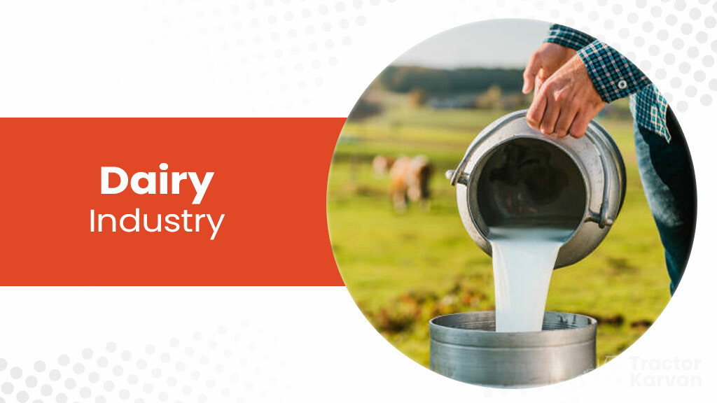 Top agro based industries - Dairy Industry
