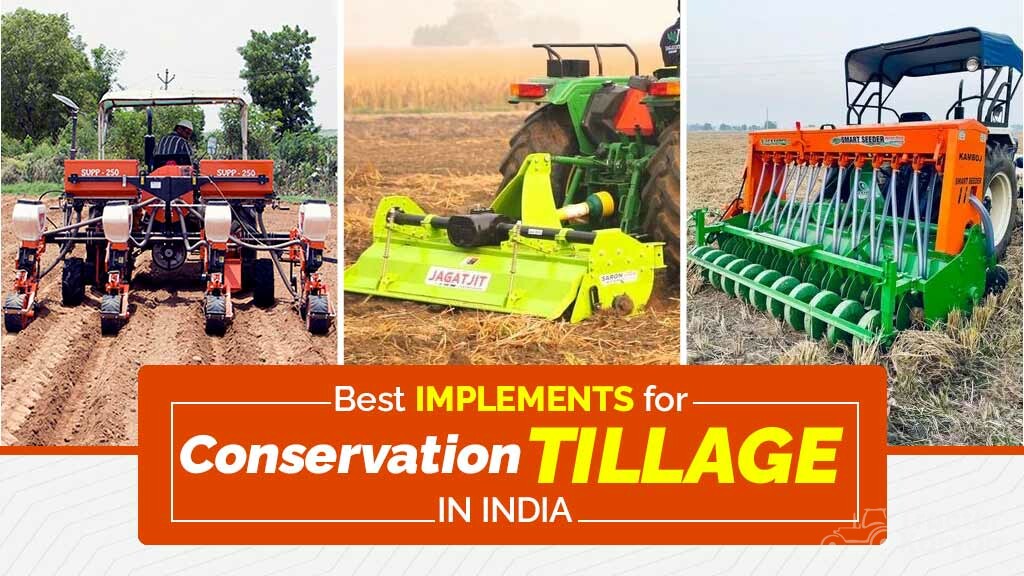 List of Best Implements for Conservation Tillage in India