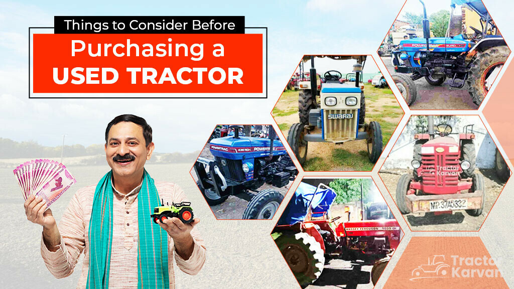 Things You Should Know Before Buying a Used Tractor in India