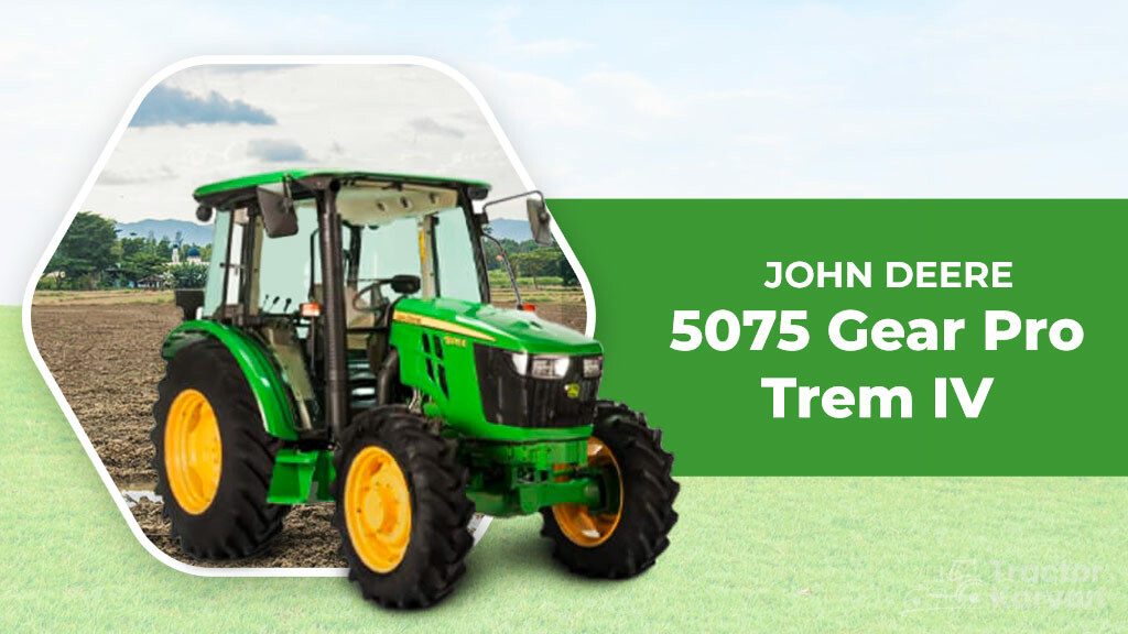 Top Trem IV Tractors - John Deere 5075 Gear Pro