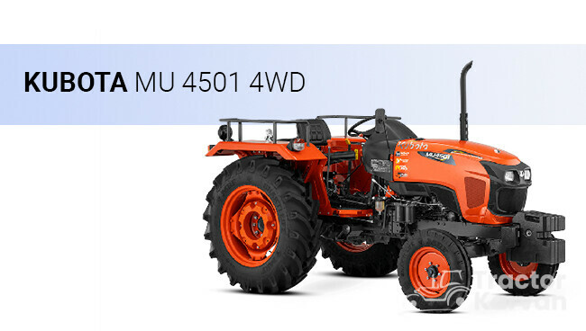 Kubota Tractor MU4501 Price 45 HP in India 2023